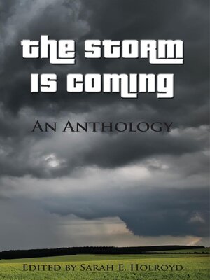 cover image of The Storm is Coming